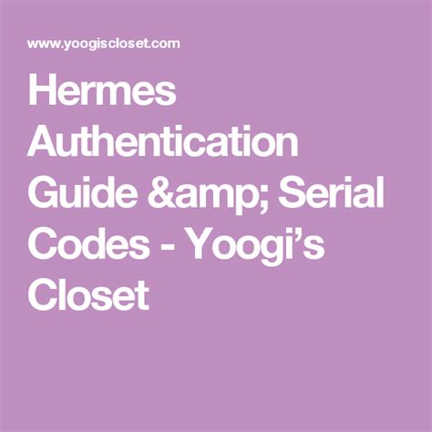 hermes hardware code|authentication code for hermes items.